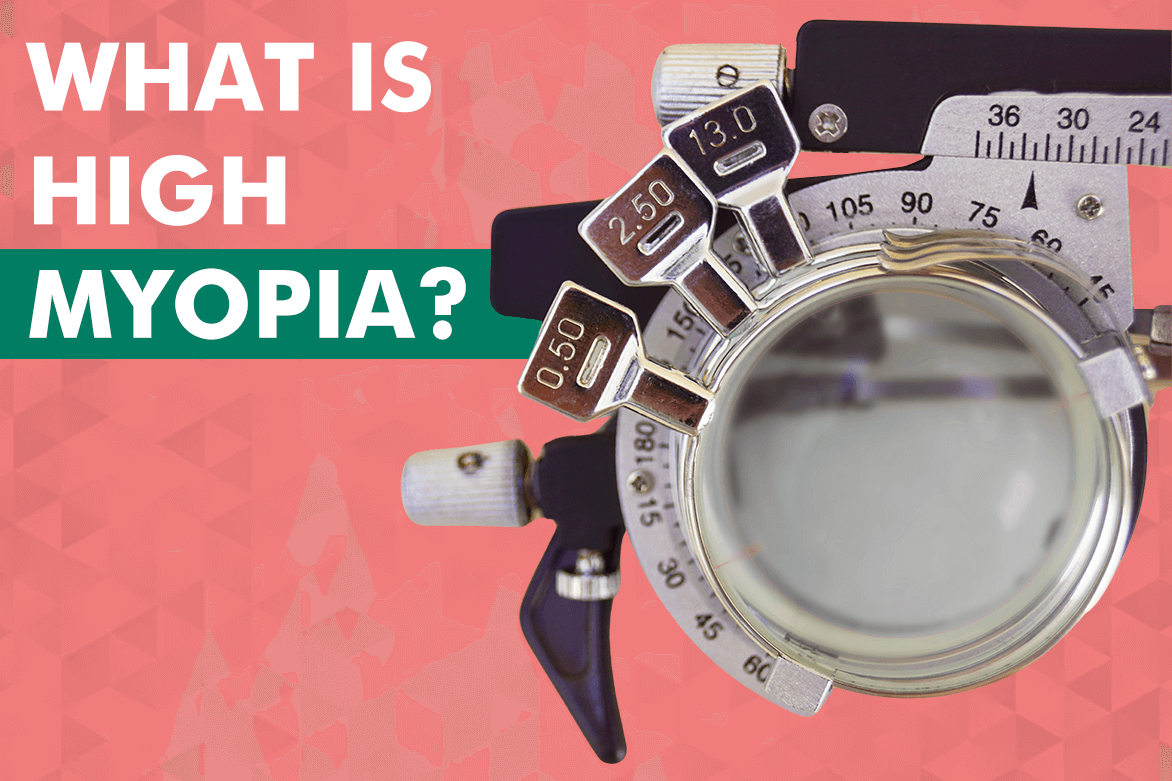 What is High Myopia? Risk & Treatment Lasik